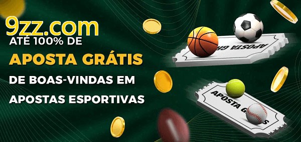 9zz.combet Ate 100% de Aposta Gratis